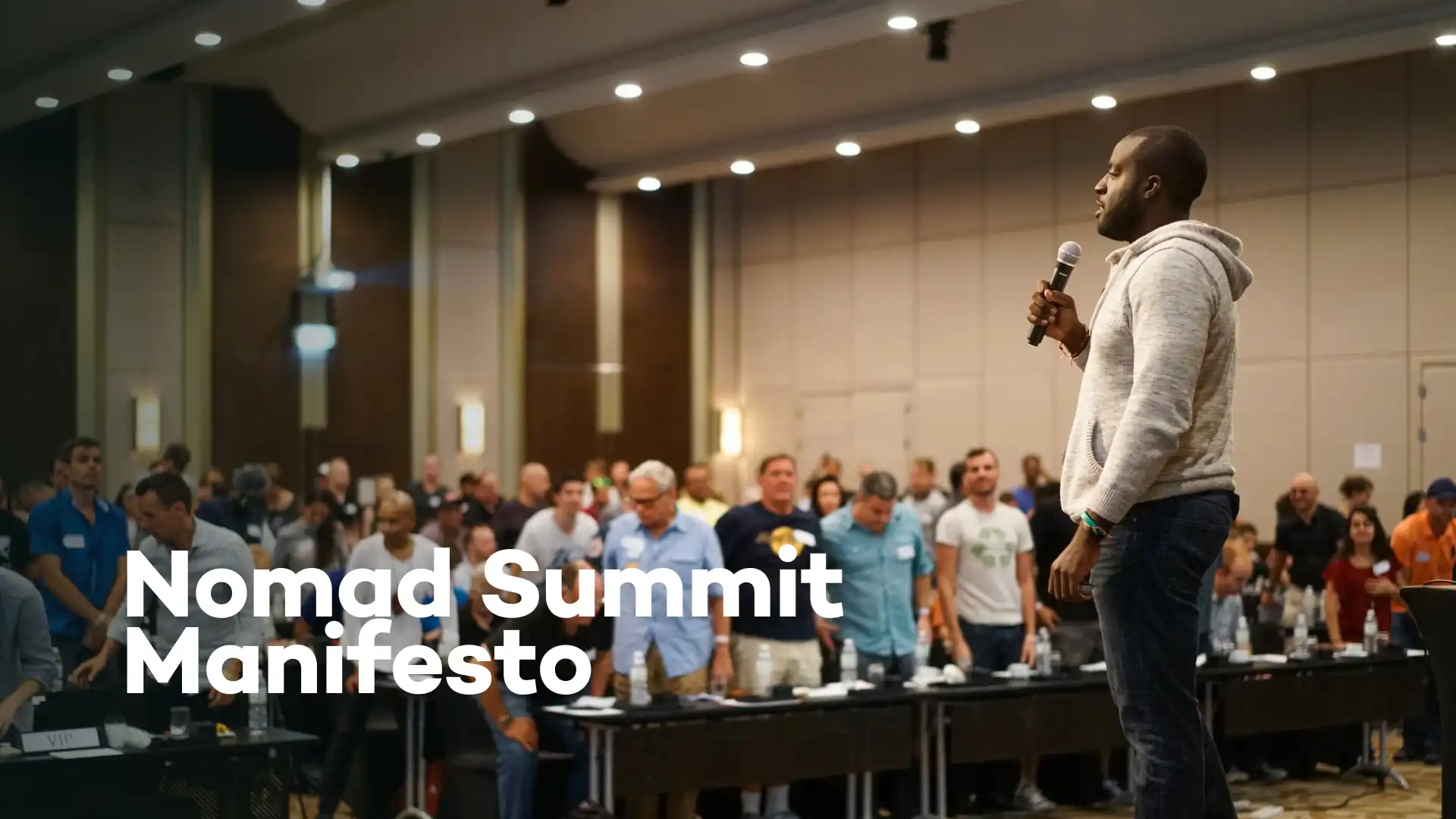 Nomad Summit Manifesto: For People Passionate About Building